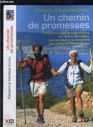 Seller image for UN CHEMIN DE PROMESSES for sale by Le-Livre