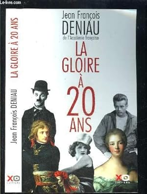 Bild des Verkufers fr LA GLOIRE A 20 ANS zum Verkauf von Le-Livre