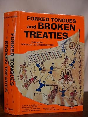 Seller image for FORKED TONGUES AND BROKEN TREITIES for sale by Robert Gavora, Fine & Rare Books, ABAA