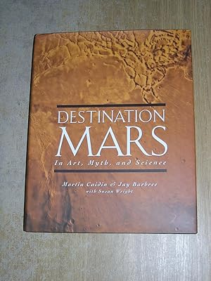 Image du vendeur pour Destination Mars: In Art, Myth, and Science (Penguin Studio Books) mis en vente par Neo Books