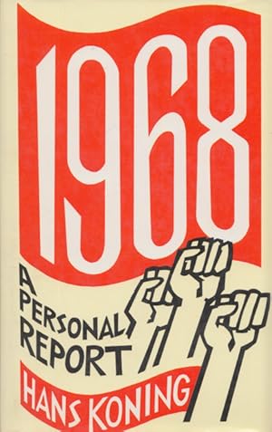 Bild des Verkufers fr Nineteen Sixty Eight (1968): A Personal Report. zum Verkauf von Buch von den Driesch