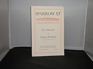 Seller image for Sparrow 57 : Core Meander by Clayton Eshleman, Signed by the author on the front cover for sale by Provan Books