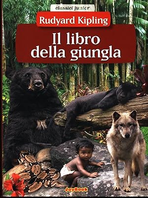 Bild des Verkufers fr Il libro della giungla zum Verkauf von Librodifaccia