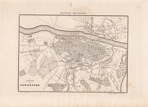 Belagerung Saragossa, Siege de Saragosse, Kupferstich um 1830 aus France Militaire, Blattgröße: 1...