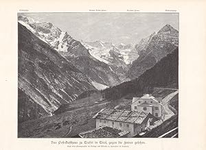 Das Post-Gasthaus zu Trafoi in Tirol, gegen die Ferner gesehen, Holzstich um 1890 nach einer Phot...