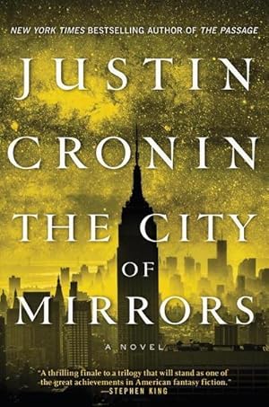 Seller image for The City of Mirrors: A Novel (Book Three of The Passage Trilogy) : A Novel for sale by AHA-BUCH