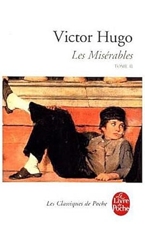 Image du vendeur pour Les Misrables, tome 2 (Ldp Classiques) mis en vente par AHA-BUCH