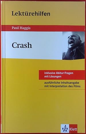 Bild des Verkufers fr Paul Haggis - Crash inklusiv Abitur-Fragen mit Lsungen zum Verkauf von biblion2