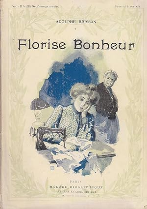 Seller image for FLORISE BONHEUR llustre TOFANI 1906 Ouvriere Parisienne for sale by CARIOU1