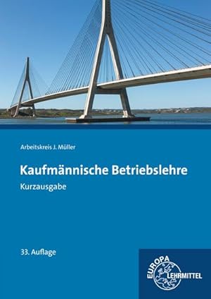 Imagen del vendedor de Kaufmnnische Betriebslehre Kurzausgabe a la venta por unifachbuch e.K.