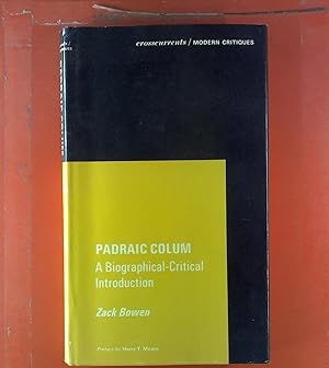 Seller image for Padraic Colum. A Biographical-Critical Introduction for sale by biblion2