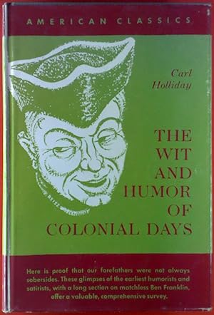 Bild des Verkufers fr The Wit And Humor Of Colonial Days zum Verkauf von biblion2