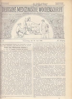 Bild des Verkufers fr Ueber das Wallersche Gesetz. [= Waller, Augustus Volney]. IN: Dtsch. med. Wschr., 32/26 S.1025-1028, 1906, Br. zum Verkauf von Antiquariat Michael Eschmann