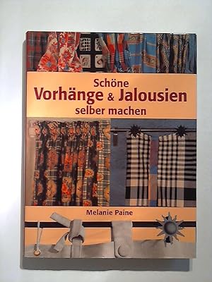 Seller image for Schne Vorhnge & Jalousien selber machen. for sale by Buecherhof