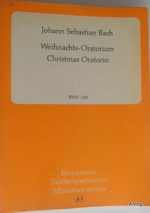 Imagen del vendedor de Weihnachts-Oratorium. Christmas-Oratorio. BWV 248. Herausgegeben von Walter Blankenburg und Alfred Drr. Vorwort von Alfred Drr (deutsch / englisch). a la venta por Antiquariat Gntheroth