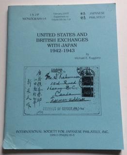 Bild des Verkufers fr UNITED STATES AND BRITISH EXCHANGES WITH JAPAN 1942-1943 zum Verkauf von Chris Barmby MBE. C & A. J. Barmby