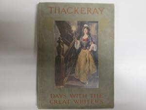 Seller image for A DAY WITH WILLIAM MAKEPEACE THACKERAY (DAY WITH THE GREAT WRITERS SERIES) for sale by Goldstone Rare Books