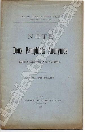 Seller image for Note sur Deux Pamphlets Anonymes parus  Lyon sous la Restauration. for sale by ARTLINK