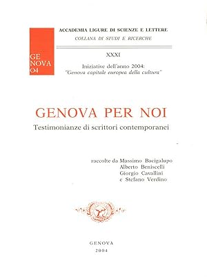 Bild des Verkufers fr Genova per noi - Testimonianze di scrittori contemporanei zum Verkauf von Librodifaccia