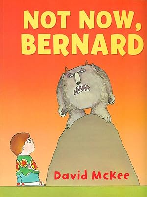 Seller image for Not now, Bernard for sale by Librodifaccia