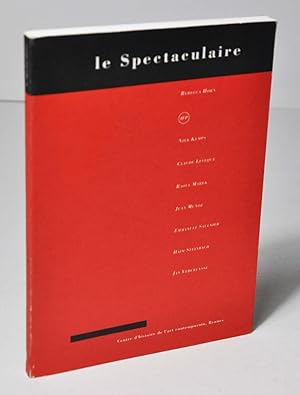Bild des Verkufers fr Le spectaculaire zum Verkauf von Librairie L'Autre sommeil