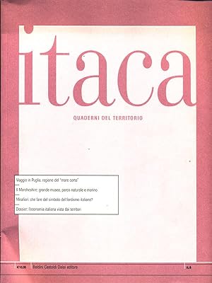 Bild des Verkufers fr Itaca quaderni del territorio - n. 4 zum Verkauf von Librodifaccia