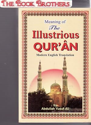 Bild des Verkufers fr The Meanings of The Illustrious Qur'an;Modern English Translation zum Verkauf von THE BOOK BROTHERS