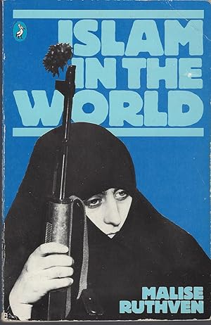 Seller image for Islam In The World for sale by BYTOWN BOOKERY