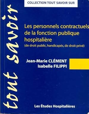 LES PERSONNELS CONTRACTUELS DE LA FONCTION PUBLIQUE HOSPITALIERE