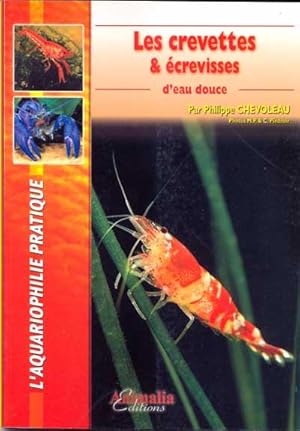 Les crevettes & écrevisses d'eau douce