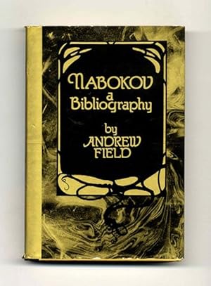 Seller image for Nabokov, A Bibliography - 1st Edition/1st Printing for sale by Books Tell You Why  -  ABAA/ILAB