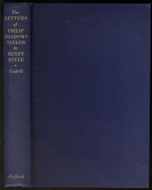 Bild des Verkufers fr The Letters Of Philip Meadows Taylor To Henry Reeve.: Edited With An Introduction By Sir Patrick Cadell. zum Verkauf von WeBuyBooks