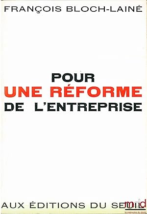 Bild des Verkufers fr POUR UNE RFORME DE L'ENTREPRISE zum Verkauf von La Memoire du Droit