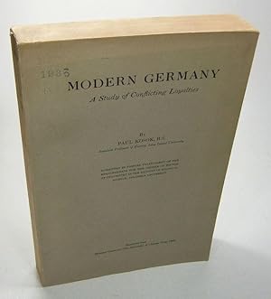 Image du vendeur pour Modern Germany. A Study of Conflicting Loyalities. mis en vente par Brbel Hoffmann