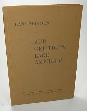 Imagen del vendedor de Zur geistigen Lage Amerikas. a la venta por Brbel Hoffmann