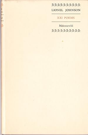 Bild des Verkufers fr Twenty-one Poems Written By Lionel Johnson: Selected By William Butler Yeats zum Verkauf von Quercus Rare Books