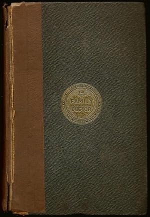 Imagen del vendedor de The Family Doctor: A Complete Dictionary of Domestic Medicine and Household Surgery . . . . a la venta por Florida Mountain Book Co.