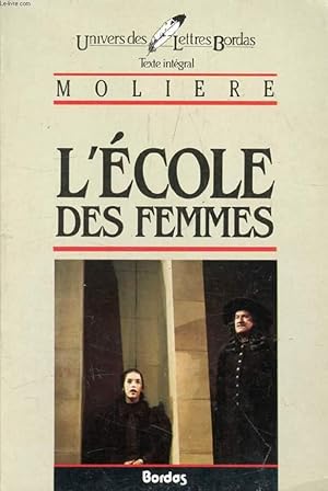 Image du vendeur pour L'ECOLE DES FEMMES mis en vente par Le-Livre