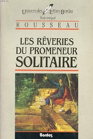 Bild des Verkufers fr LES REVERIES DU PROMENEUR SOLITAIRE zum Verkauf von Le-Livre