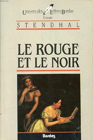 Bild des Verkufers fr LE ROUGE ET LE NOIR (EXTRAIS) zum Verkauf von Le-Livre