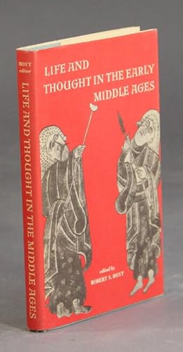 Life and thought in the early middle ages