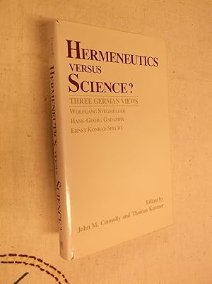 Bild des Verkufers fr Hermeneutics Versus Science: Three German Views (Revisions) zum Verkauf von Barker Books & Vintage