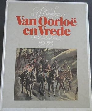 Image du vendeur pour Van oorloe en vrede: Onder die suidersterre, 1795-1910 (Afrikaans Edition) mis en vente par Chapter 1