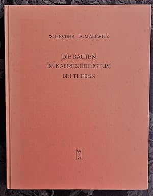 Imagen del vendedor de Die Bauten Im Kabirenheiligtum Bei Theben (Das Kabirenheiligtum bei Theben, Band II) a la venta por Meretseger Books