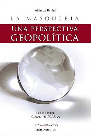 Imagen del vendedor de La Masonera. Una perspectiva geopoltica a la venta por Imosver