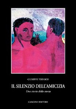 Seller image for Il silenzio dell'amicizia. Una storia della storia. for sale by FIRENZELIBRI SRL