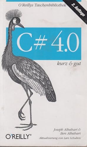 Seller image for C# 4.0: kurz & gut. for sale by Allguer Online Antiquariat