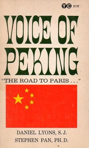 Immagine del venditore per Voice of Peking: "The Road to Paris" venduto da Clausen Books, RMABA