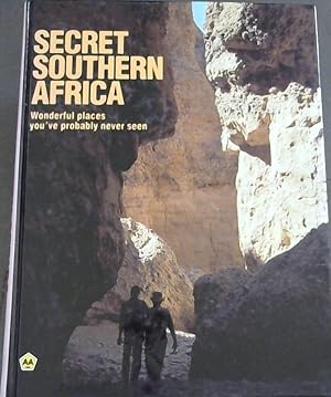 Bild des Verkufers fr Secret southern Africa: Wonderful places you've probably never seen zum Verkauf von Chapter 1