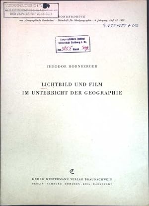 Seller image for Lichtbild und Film im Unterricht der Geographie; for sale by books4less (Versandantiquariat Petra Gros GmbH & Co. KG)